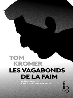 cover image of Les vagabonds de la faim